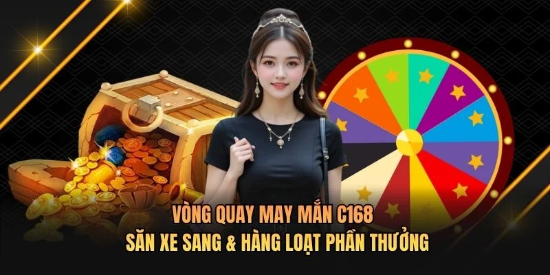 Vòng Quay May Mắn C168